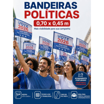 Bandeira Política Personalizada Média 0,70 x 0,45 m com Cabo de PVC Preto Bandeira Política Personalizada Média 0,70 x 0,45 m com Cabo de PVC Preto